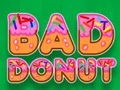 لعبة Bad Donut على الانترنت