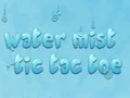 لعبة Water Mist Tic Tac Toe على الانترنت