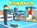 لعبة Ragduel على الانترنت