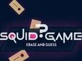 لعبة Squid Game Erase and Guess على الانترنت