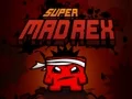 لعبة Super Mad Rex على الانترنت