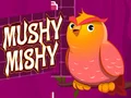 لعبة Mushy Mishy على الانترنت