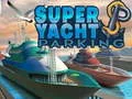 لعبة Super Yacht Parking على الانترنت