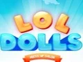 لعبة LOL Dolls Dress Up Salon على الانترنت