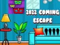 لعبة 2022 Coming Escape على الانترنت