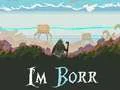 لعبة I'm Borr على الانترنت
