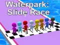 لعبة Waterpark: Slide Race على الانترنت