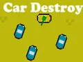 لعبة Car Destroy على الانترنت