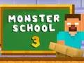 لعبة Monster School 3 على الانترنت