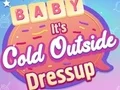 لعبة Baby It's Cold Outside Dress Up على الانترنت