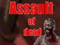 لعبة Assault Of Dead على الانترنت