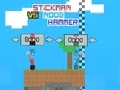 لعبة Stickman vs Noob Hammer على الانترنت