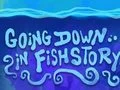 لعبة Going Down in Fishstory على الانترنت