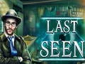 لعبة Last Seen على الانترنت
