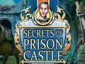 لعبة Secrets of Prison Castle على الانترنت
