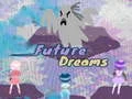 لعبة Future Dreams على الانترنت