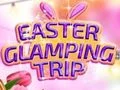 لعبة Easter Glamping Trip على الانترنت