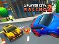 لعبة 2 Player City Racing 2 على الانترنت