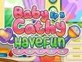لعبة Baby Cathy Ep5: Have Fun على الانترنت