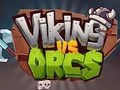 لعبة Viking Vs Orcs على الانترنت