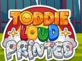 لعبة Toddie Loud Printed على الانترنت