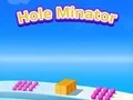 لعبة Hole Minator على الانترنت