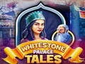 لعبة Whitestone Palace Tales على الانترنت