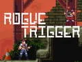 لعبة Rogue Trigger على الانترنت