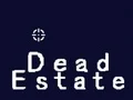 لعبة Dead Estate على الانترنت