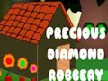 لعبة Precious Diamond Robbery على الانترنت