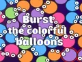 لعبة Burst the Colorful Balloons على الانترنت