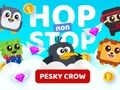 لعبة Hop non Stop Pesky Crow على الانترنت