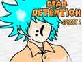 لعبة Dead Detention Episode 2 على الانترنت