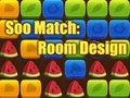 لعبة Soo Match: Room Design على الانترنت