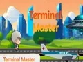 لعبة Terminal Master على الانترنت
