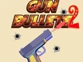 لعبة Gun Bullets 2 على الانترنت