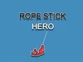 لعبة Rope Stick Hero على الانترنت