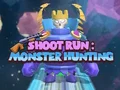 لعبة Shoot Run: Monster Hunting على الانترنت