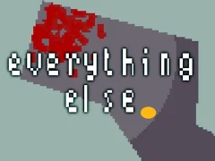 لعبة Everything Else على الانترنت