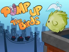لعبة Pump Up the Birds على الانترنت