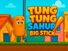لعبة Tung Tung Sahur Big Stick على الانترنت