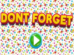 لعبة Dont Forgets على الانترنت