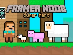 لعبة Farmer Noob Super Hero على الانترنت