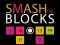 لعبة Smash the Blocks على الانترنت
