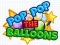 لعبة Pop Pop the Balloons على الانترنت