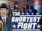 لعبة The shortest fight على الانترنت