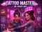 لعبة Tattoo Master 3D: Crazy Art على الانترنت