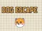 لعبة Dog Escape على الانترنت