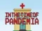 لعبة In the time of Pandemia على الانترنت
