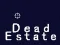 لعبة Dead Estate على الانترنت
